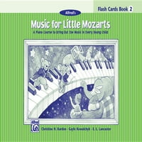 Glazba za male Mozartove: flash kartice Glazba za male Mozartove : tečaj klavira koji će vam pomoći probuditi glazbu u svakom malom